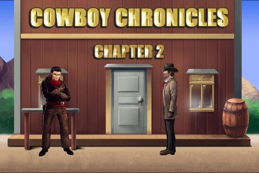 game pic for Cowboy chronicles: Chapter 2